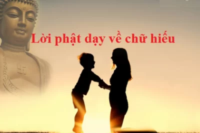 Lời phật dạy về công ơn cha mẹ